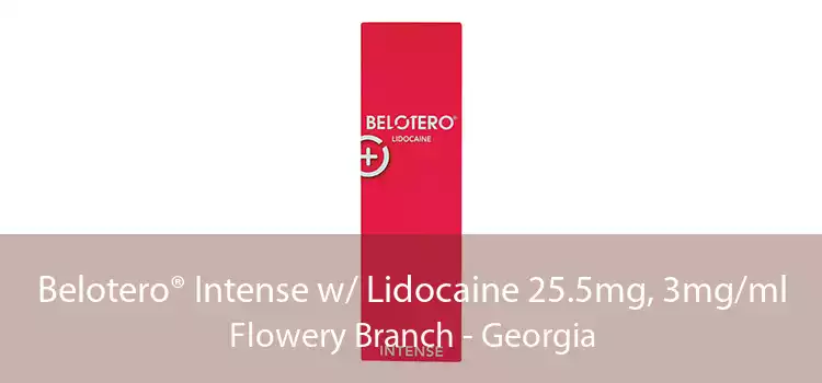 Belotero® Intense w/ Lidocaine 25.5mg, 3mg/ml Flowery Branch - Georgia