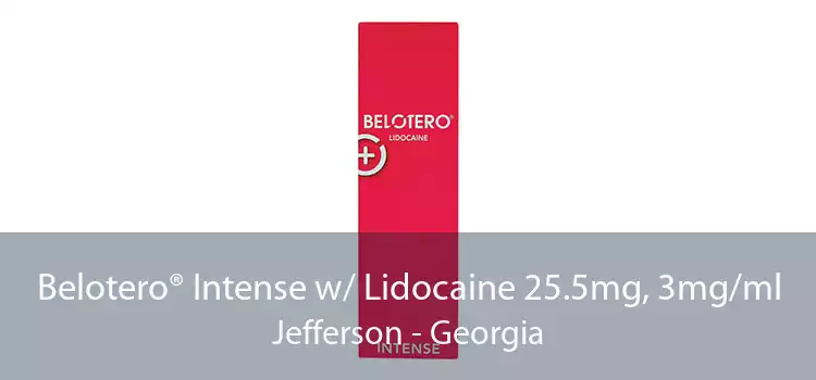 Belotero® Intense w/ Lidocaine 25.5mg, 3mg/ml Jefferson - Georgia