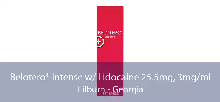 Belotero® Intense w/ Lidocaine 25.5mg, 3mg/ml Lilburn - Georgia