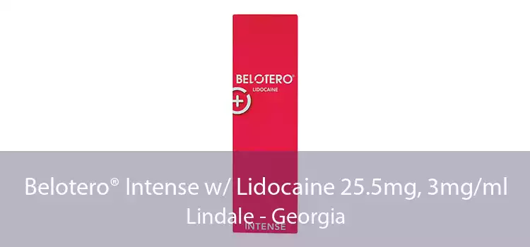 Belotero® Intense w/ Lidocaine 25.5mg, 3mg/ml Lindale - Georgia