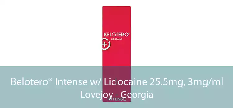 Belotero® Intense w/ Lidocaine 25.5mg, 3mg/ml Lovejoy - Georgia