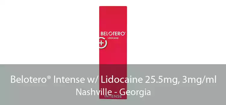 Belotero® Intense w/ Lidocaine 25.5mg, 3mg/ml Nashville - Georgia