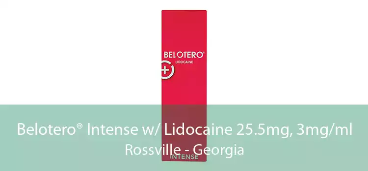 Belotero® Intense w/ Lidocaine 25.5mg, 3mg/ml Rossville - Georgia