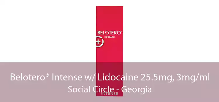 Belotero® Intense w/ Lidocaine 25.5mg, 3mg/ml Social Circle - Georgia