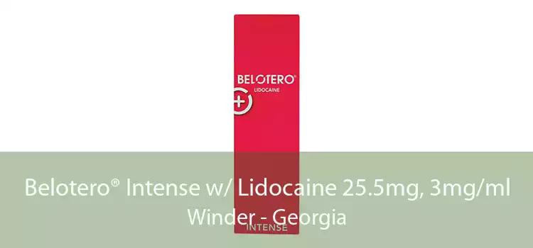Belotero® Intense w/ Lidocaine 25.5mg, 3mg/ml Winder - Georgia