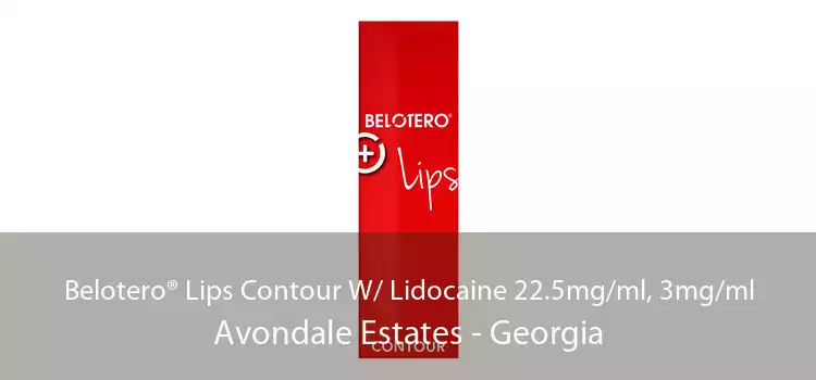 Belotero® Lips Contour W/ Lidocaine 22.5mg/ml, 3mg/ml Avondale Estates - Georgia