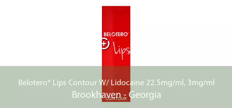 Belotero® Lips Contour W/ Lidocaine 22.5mg/ml, 3mg/ml Brookhaven - Georgia