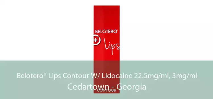 Belotero® Lips Contour W/ Lidocaine 22.5mg/ml, 3mg/ml Cedartown - Georgia
