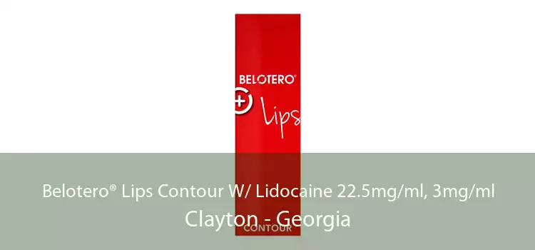 Belotero® Lips Contour W/ Lidocaine 22.5mg/ml, 3mg/ml Clayton - Georgia