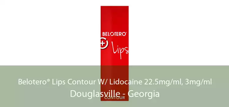 Belotero® Lips Contour W/ Lidocaine 22.5mg/ml, 3mg/ml Douglasville - Georgia