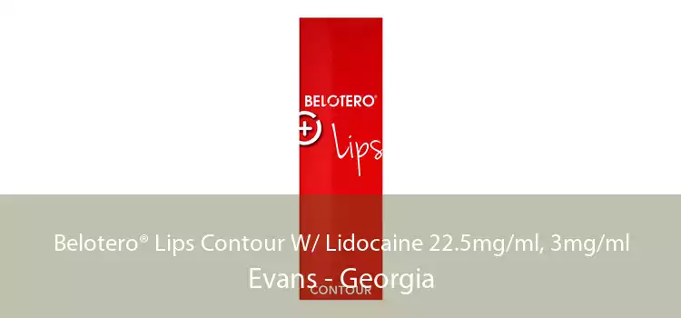Belotero® Lips Contour W/ Lidocaine 22.5mg/ml, 3mg/ml Evans - Georgia