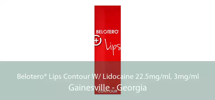 Belotero® Lips Contour W/ Lidocaine 22.5mg/ml, 3mg/ml Gainesville - Georgia