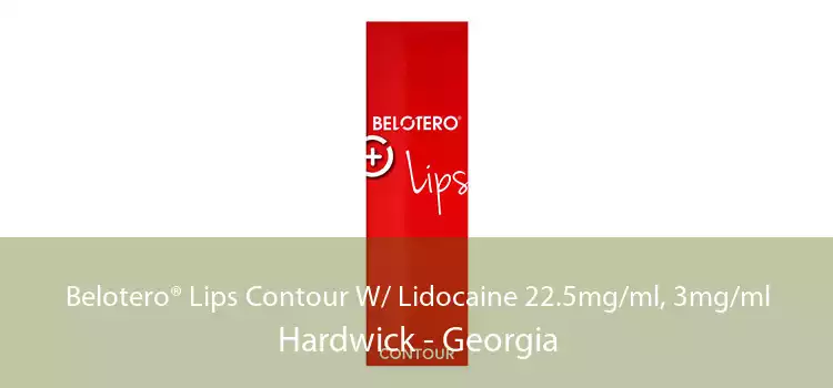 Belotero® Lips Contour W/ Lidocaine 22.5mg/ml, 3mg/ml Hardwick - Georgia