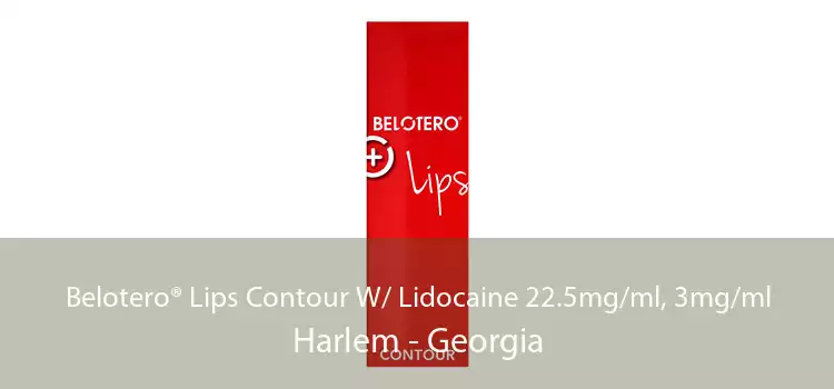 Belotero® Lips Contour W/ Lidocaine 22.5mg/ml, 3mg/ml Harlem - Georgia