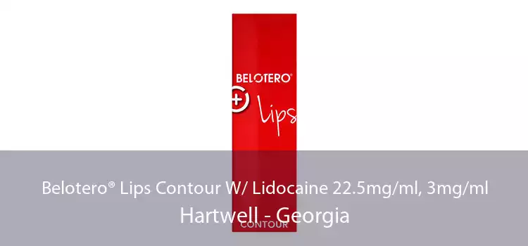 Belotero® Lips Contour W/ Lidocaine 22.5mg/ml, 3mg/ml Hartwell - Georgia