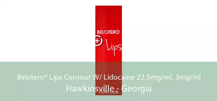 Belotero® Lips Contour W/ Lidocaine 22.5mg/ml, 3mg/ml Hawkinsville - Georgia