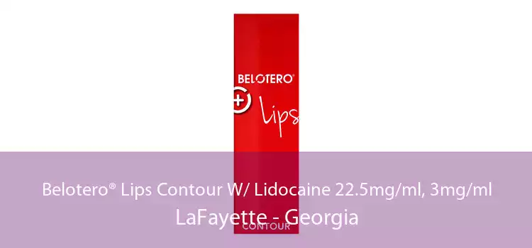 Belotero® Lips Contour W/ Lidocaine 22.5mg/ml, 3mg/ml LaFayette - Georgia