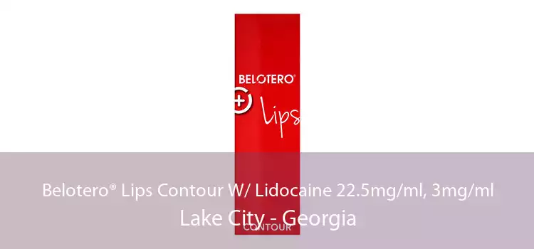 Belotero® Lips Contour W/ Lidocaine 22.5mg/ml, 3mg/ml Lake City - Georgia