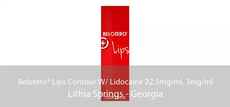 Belotero® Lips Contour W/ Lidocaine 22.5mg/ml, 3mg/ml Lithia Springs - Georgia