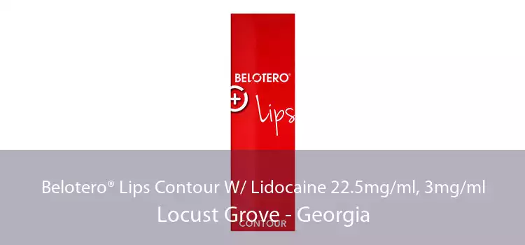 Belotero® Lips Contour W/ Lidocaine 22.5mg/ml, 3mg/ml Locust Grove - Georgia