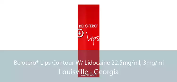 Belotero® Lips Contour W/ Lidocaine 22.5mg/ml, 3mg/ml Louisville - Georgia