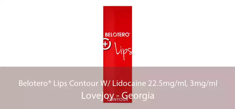 Belotero® Lips Contour W/ Lidocaine 22.5mg/ml, 3mg/ml Lovejoy - Georgia