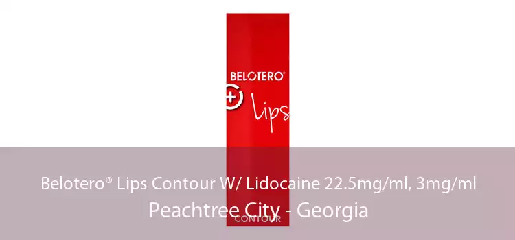 Belotero® Lips Contour W/ Lidocaine 22.5mg/ml, 3mg/ml Peachtree City - Georgia