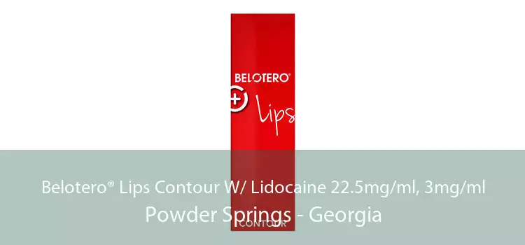Belotero® Lips Contour W/ Lidocaine 22.5mg/ml, 3mg/ml Powder Springs - Georgia
