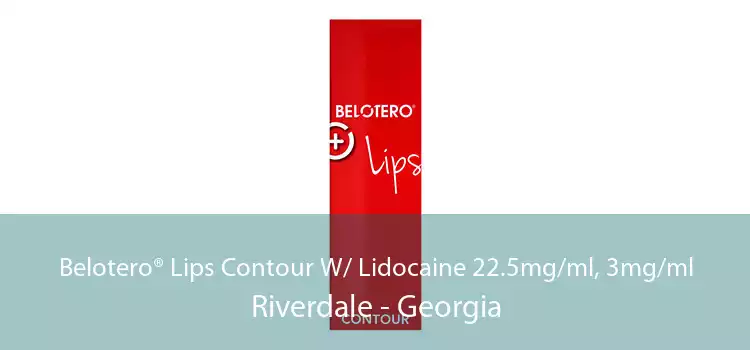 Belotero® Lips Contour W/ Lidocaine 22.5mg/ml, 3mg/ml Riverdale - Georgia