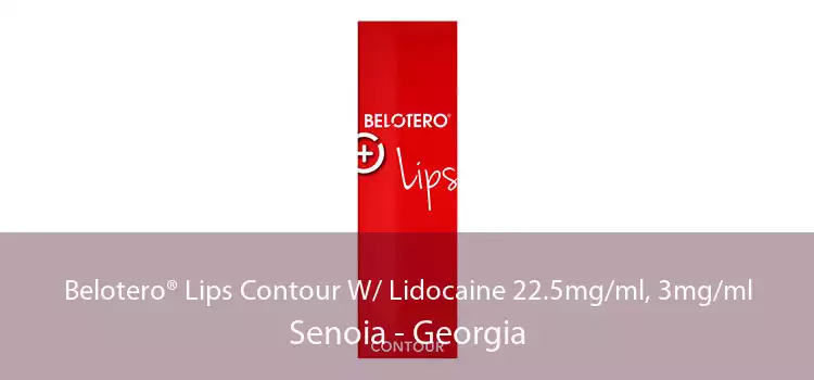 Belotero® Lips Contour W/ Lidocaine 22.5mg/ml, 3mg/ml Senoia - Georgia