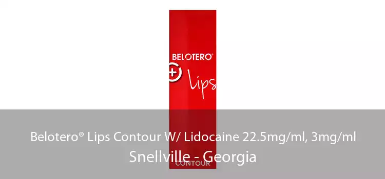 Belotero® Lips Contour W/ Lidocaine 22.5mg/ml, 3mg/ml Snellville - Georgia