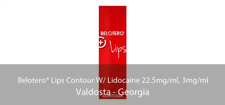 Belotero® Lips Contour W/ Lidocaine 22.5mg/ml, 3mg/ml Valdosta - Georgia