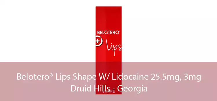 Belotero® Lips Shape W/ Lidocaine 25.5mg, 3mg Druid Hills - Georgia