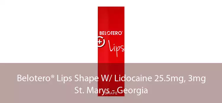 Belotero® Lips Shape W/ Lidocaine 25.5mg, 3mg St. Marys - Georgia