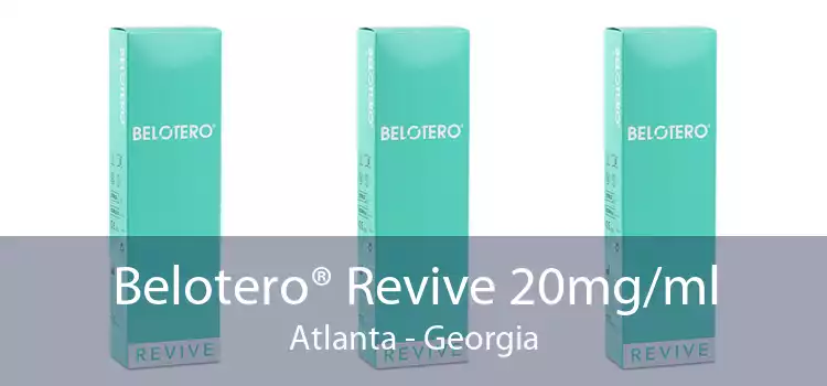 Belotero® Revive 20mg/ml Atlanta - Georgia