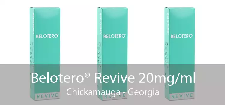 Belotero® Revive 20mg/ml Chickamauga - Georgia