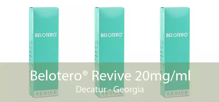 Belotero® Revive 20mg/ml Decatur - Georgia