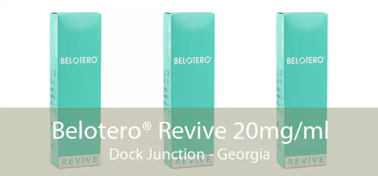 Belotero® Revive 20mg/ml Dock Junction - Georgia