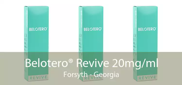 Belotero® Revive 20mg/ml Forsyth - Georgia