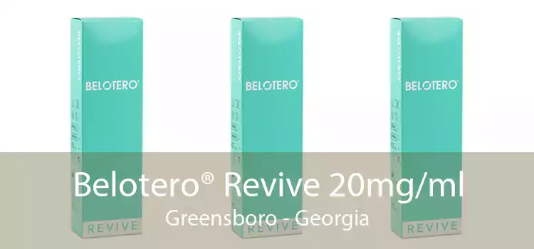 Belotero® Revive 20mg/ml Greensboro - Georgia