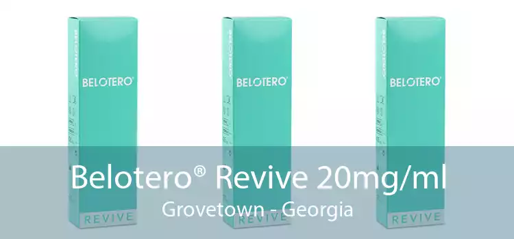 Belotero® Revive 20mg/ml Grovetown - Georgia