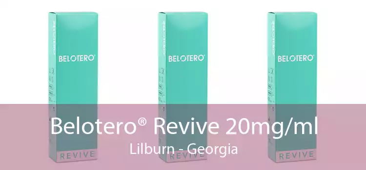 Belotero® Revive 20mg/ml Lilburn - Georgia