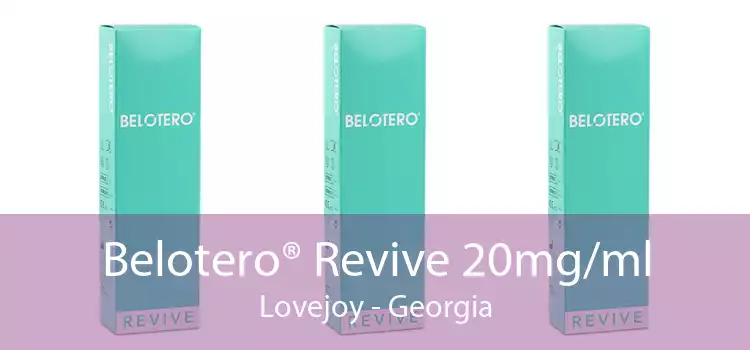 Belotero® Revive 20mg/ml Lovejoy - Georgia