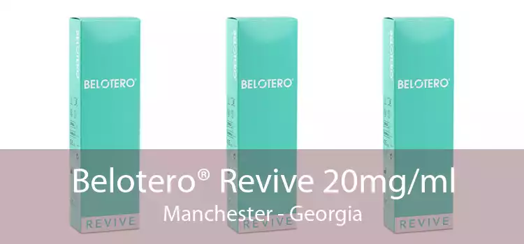 Belotero® Revive 20mg/ml Manchester - Georgia