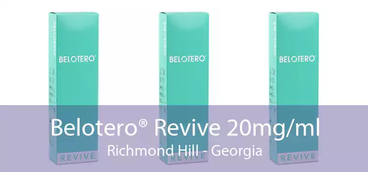 Belotero® Revive 20mg/ml Richmond Hill - Georgia