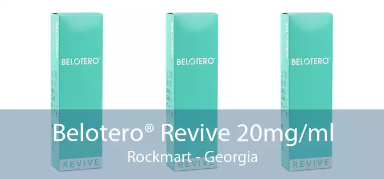 Belotero® Revive 20mg/ml Rockmart - Georgia