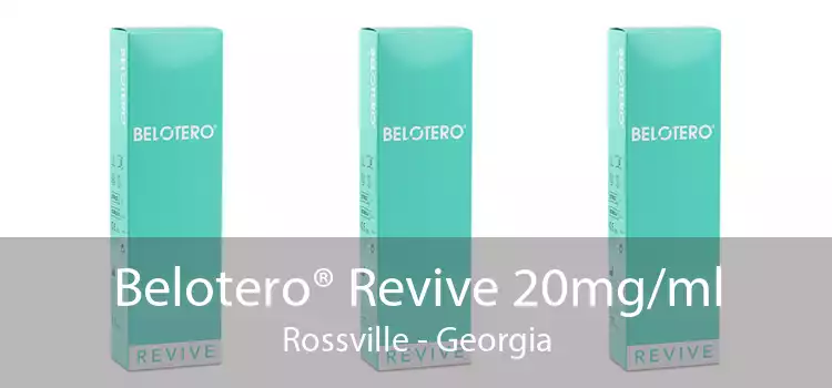 Belotero® Revive 20mg/ml Rossville - Georgia