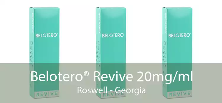 Belotero® Revive 20mg/ml Roswell - Georgia