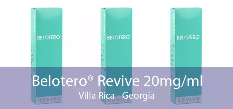 Belotero® Revive 20mg/ml Villa Rica - Georgia