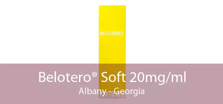Belotero® Soft 20mg/ml Albany - Georgia